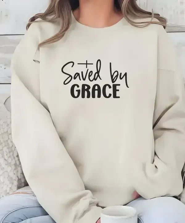 Saved by Grace Graphic Sweatshirt - Whatever You Like Shop