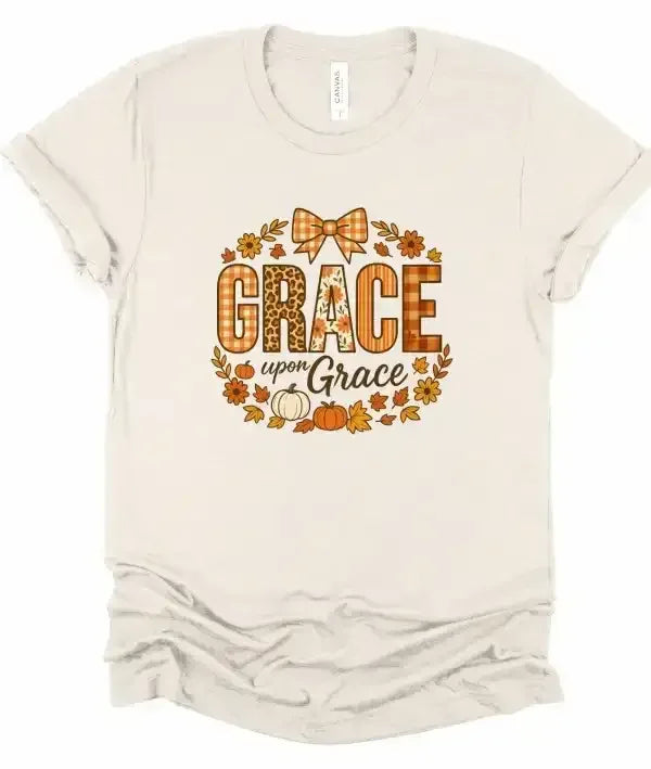 Grace Upon Grace Graphic T-Shirt - Whatever You Like Shop