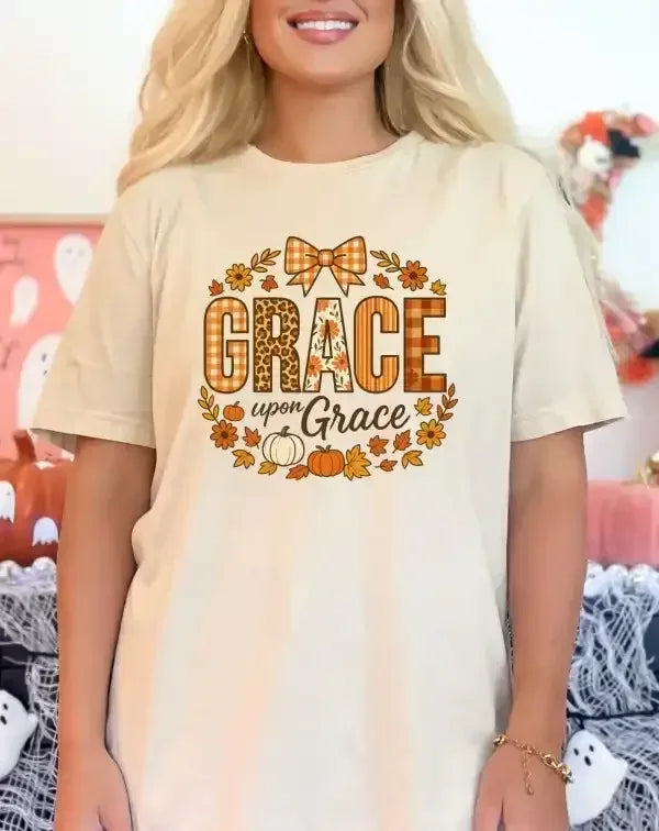 Grace Upon Grace Graphic T-Shirt - Whatever You Like Shop