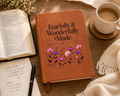 Fearfully Wonderfully Made Journal | Psalm 139:14 Leather-Look Bible Verse Notebook