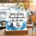 Isaiah 43:2 Acrylic Plaque, Christian Gift, Scripture Decor, Faith Based Gift, Inspirational Bible Verse