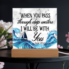 Isaiah 43:2 Acrylic Plaque, Christian Gift, Scripture Decor, Faith Based Gift, Inspirational Bible Verse