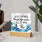 Isaiah 43:2 Acrylic Plaque, Christian Gift, Scripture Decor, Faith Based Gift, Inspirational Bible Verse