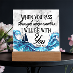 Isaiah 43:2 Acrylic Plaque, Christian Gift, Scripture Decor, Faith Based Gift, Inspirational Bible Verse