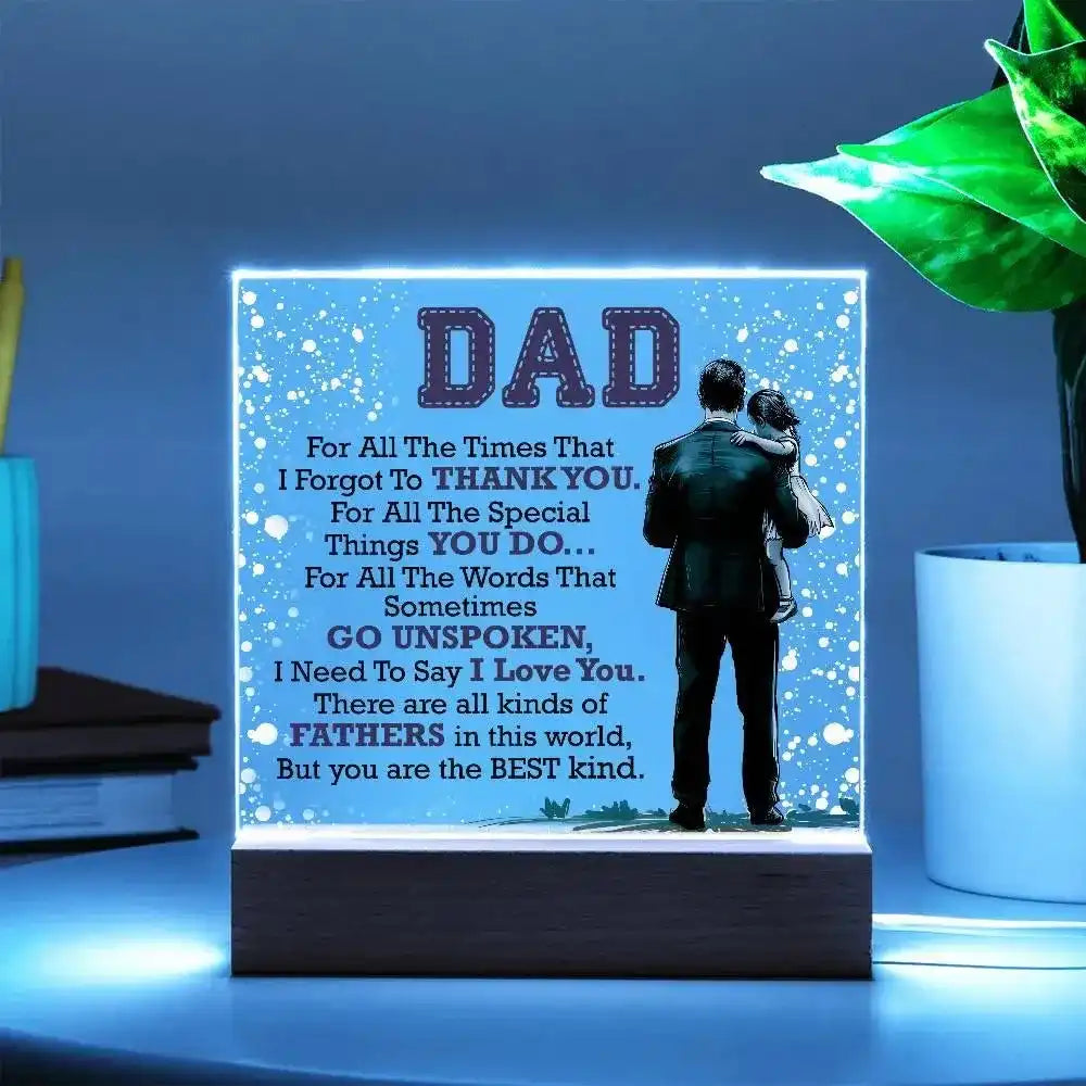 Dad Acrylic Square Plaque - Whatever You Like Shop