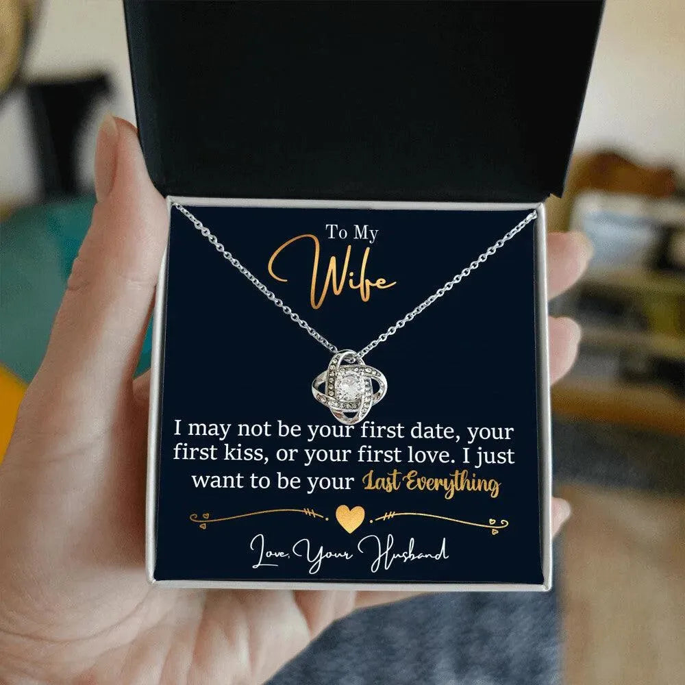 Gifts for Wife: I Want To Be Your Everything - Love Knot Necklace - Whatever You Like Shop