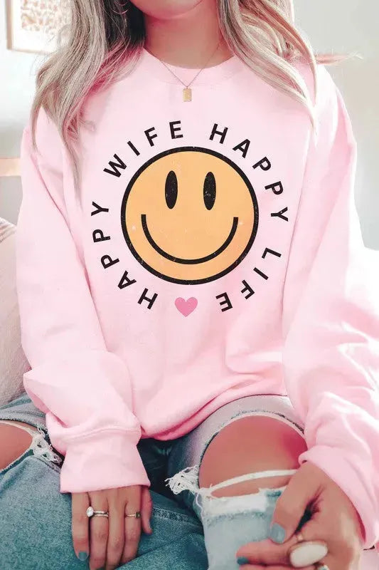 HAPPY WIFE HAPPY LIFE Graphic Sweatshirt - Whatever You Like Shop