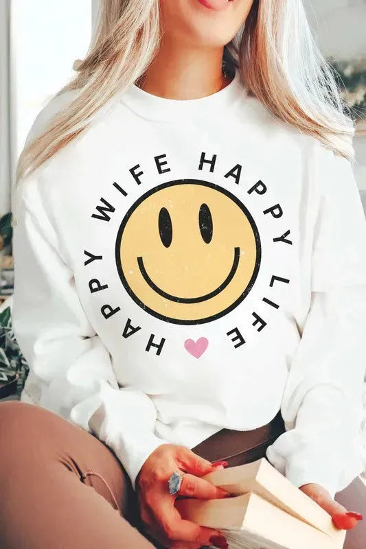 HAPPY WIFE HAPPY LIFE Graphic Sweatshirt - Whatever You Like Shop