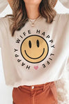 HAPPY WIFE HAPPY LIFE Graphic Sweatshirt - Whatever You Like Shop