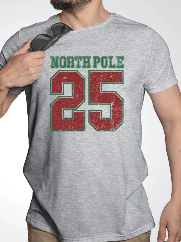 North Pole 25 Christmas Graphic Tee - Whatever You Like Shop