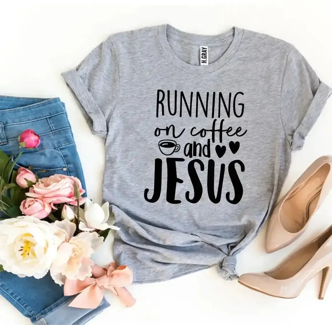 Running On Coffee and Jesus T-Shirt - Whatever You Like Shop