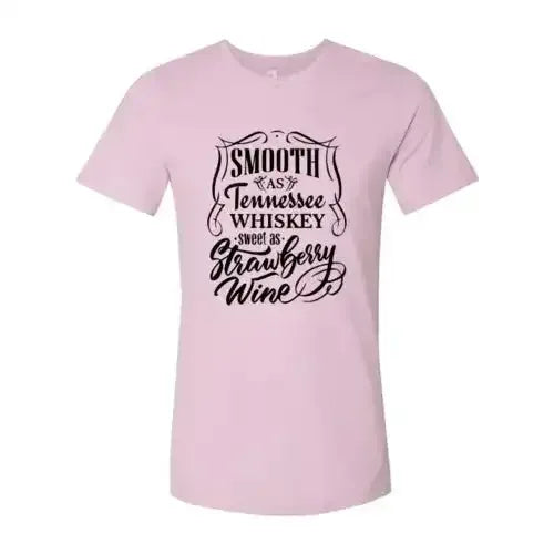 Smooth As Tennessee Whiskey T-Shirt - Whatever You Like Shop