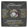 To My Granddaughter, Hold This Tight To Feel My Love - Love Knot Necklace - Whatever You Like Shop