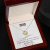 To My Mom, I Loved You My Whole Life - Love Knot Necklace - Whatever You Like Shop