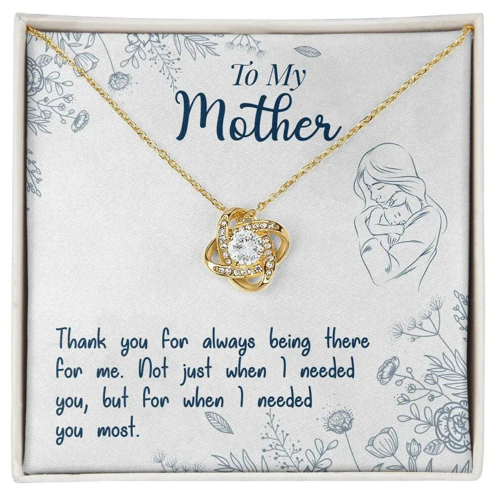 To My Mother, Thank You For Always Being There - Love Knot Necklace - Whatever You Like Shop