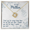 To My Mother, Thank You For Always Being There - Love Knot Necklace - Whatever You Like Shop