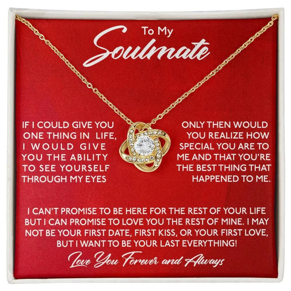 To My Soulmate, You Are Special To Me - Love Knot Necklace - Whatever You Like Shop