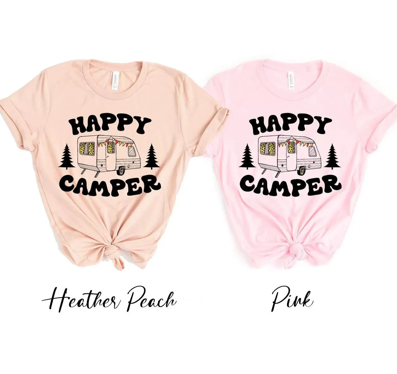 Women's Happy Camper T-shirt Delivered in 12 Days - Whatever You Like Shop