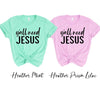 Y'all Need Jesus T-shirt Bella Canvas - Whatever You Like Shop